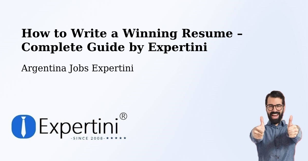 Resume Writing Guide for Job Seekers – Departamento De Concepción - Departamento De Concepción, Argentina Jobs Expertini