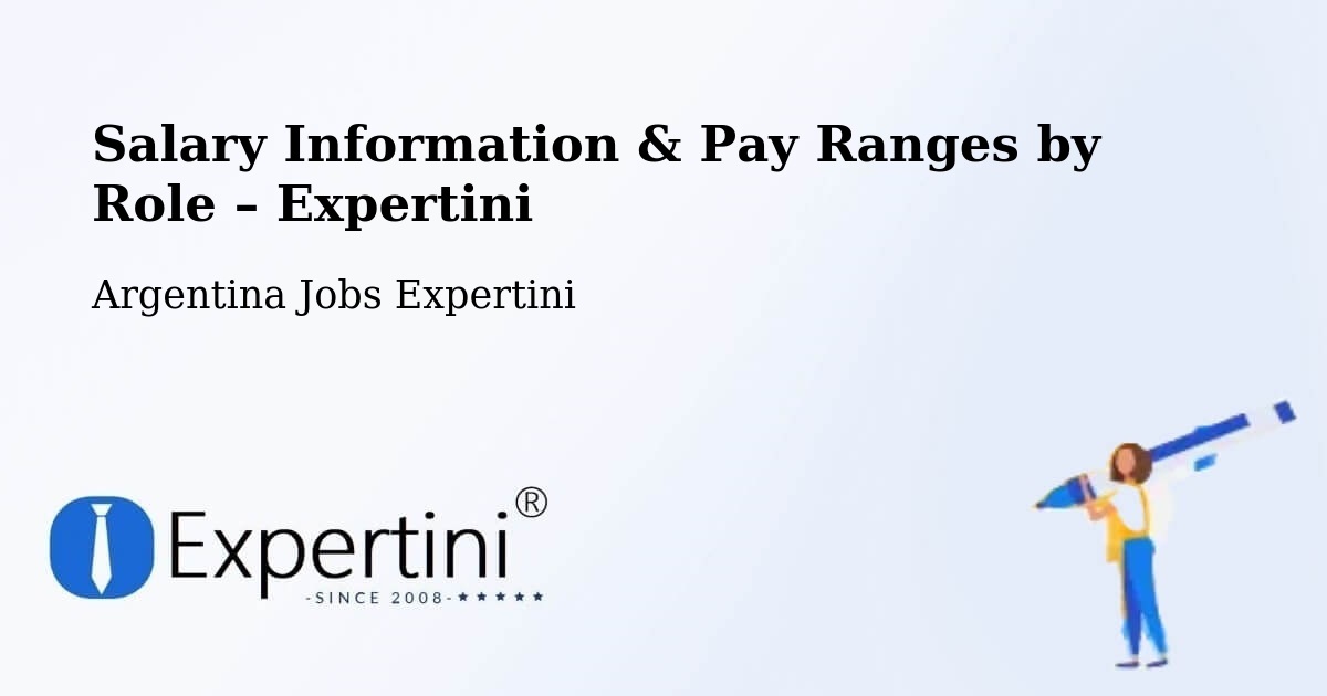Salary Information & Pay Ranges – Departamento De Concepción - Departamento De Concepción, Argentina Jobs Expertini